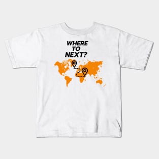 World map-  where to next Kids T-Shirt